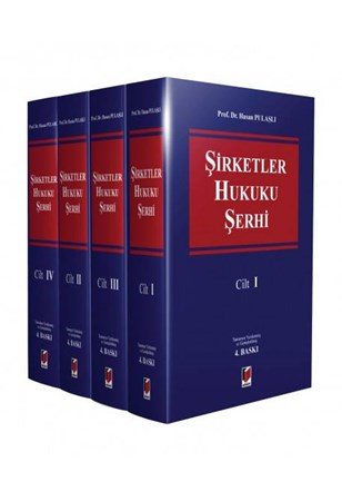 Şirketler Hukuku Şerhi (4 Cilt)