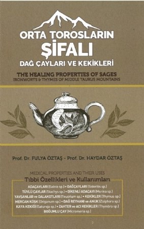 Orta Torosların Şifalı Dağ Çayları Ve Kekikleri