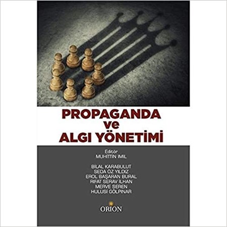 Propaganda ve Algı Yönetimi