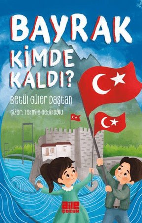 Bayrak Kimde Kaldı?