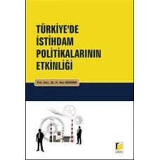 Türkiye'de İstihdam Politikalarının Etkinliği