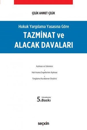 Hukuk Yargılama Yasasına Göre Tazminat ve Alacak Davaları