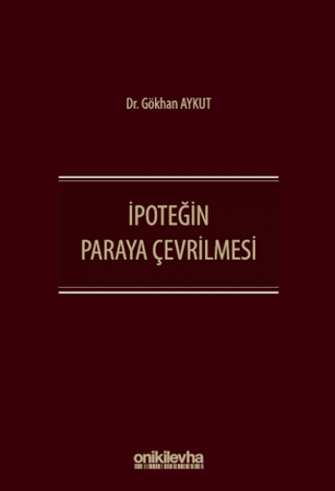 İpoteğin Paraya Çevrilmesi 