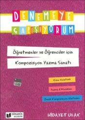 Öğretmenler Ve Öğrenciler İçin Kompozisyon Yazma Sanatı