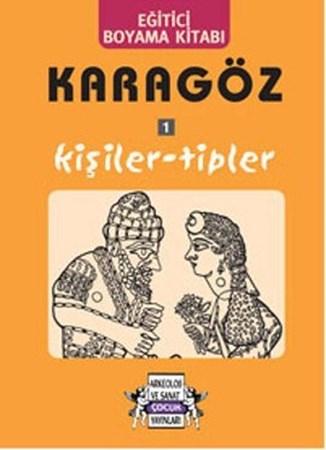 Karagöz 1 Kişiler Tipler