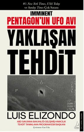 Pentagon’un UFO Avı Yaklaşan Tehdit