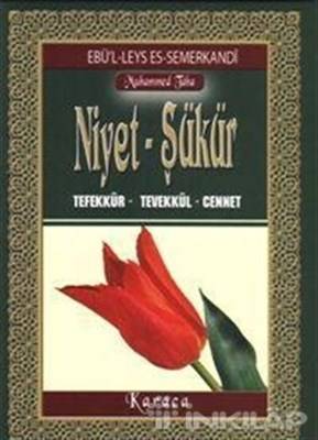 Niyet Şükür Tefekkür Tevekkül Cennet