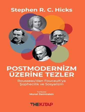 Postmodernizm Üzerine Tezler: Rousseau’dan Foucault’ya Şüphecilik ve Sosyalizm