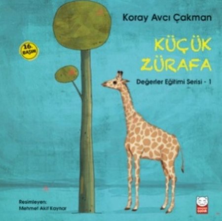 Değerler Eğitimi Serisi 1 - Küçük Zürafa