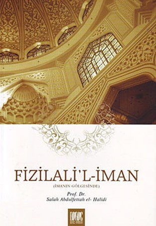 Fizilali'l İman İmanın Gölgesinde