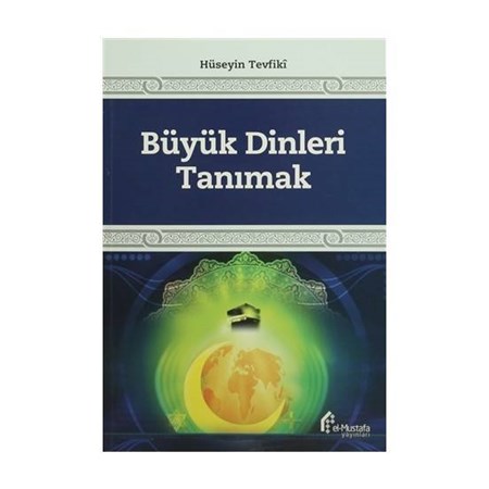 Büyük Dinleri Tanımak
