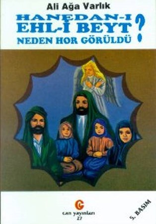 Hanedan I Ehl I Beyt Neden Hor Görüldü
