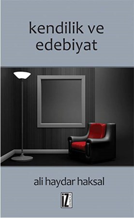 Kendilik Ve Edebiyat