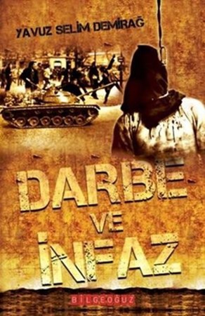 Darbe Ve İnfaz