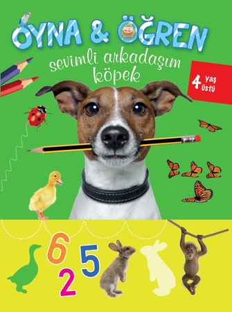 Oyna Öğren Sevimli Arkadaşım Köpek 4 Yaş Üstü