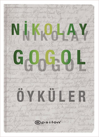 Öyküler - Nikolay Gogol (Ciltli)