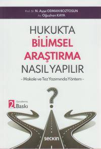 Hukukta Bilimsel Araştırma Nasıl Yapılır