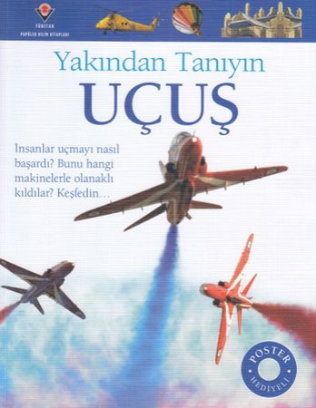 Uçuş - Yakından Tanıyın