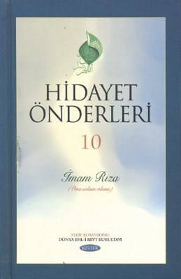 Hidayet Önderleri 10 İmam Rıza