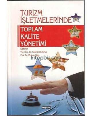 Turizm İşletmelerinde Toplam Kalite Yönetimi