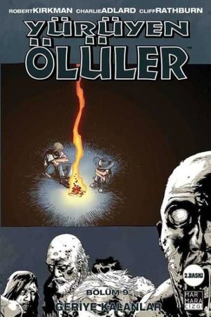 Yürüyen Ölüler Cilt 09 - Geriye Kalanlar