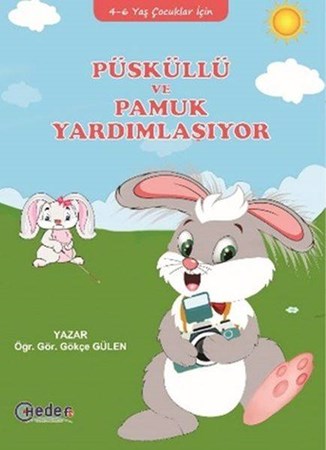 Püsküllü Ve Pamuk Yardımlaşıyor 4 6 Yaş Çocuklar İçin