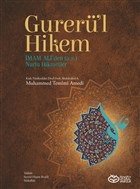 Gurerü'l Hikem - İmam Ali'den (a.s) Nurlu Hikmetler