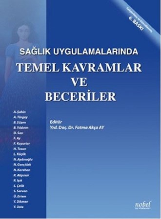Sağlık Uygulamalarında Temel Kavramlar Ve Beceriler