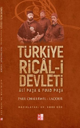Türkiye Ricali Devleti - Ali Paşa ve Fuat Paşa