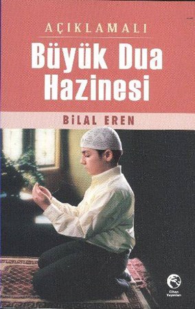 Açıklamalı Büyük Dua Hazinesi