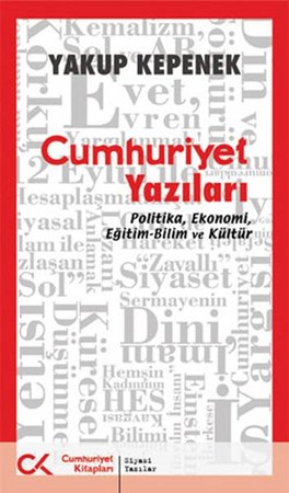 Cumhuriyet Yazıları Politika Ekonomi Eğitim Bilim Ve Kültür