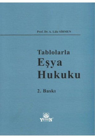 Tablolarla Eşya Hukuku