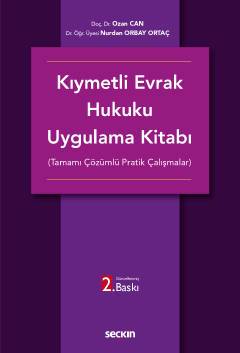Kıymetli Evrak Hukuku Uygulama Kitabı