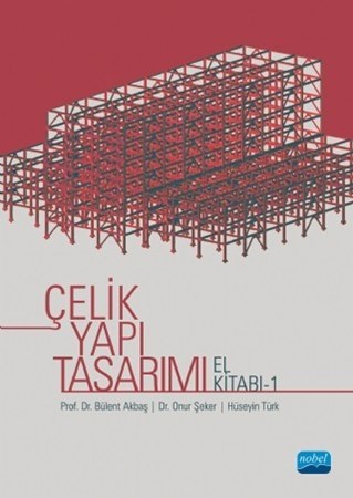 Çelik Yapi Tasarimi El Kitabı - I