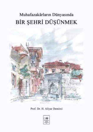Bir Şehri Düşünmek