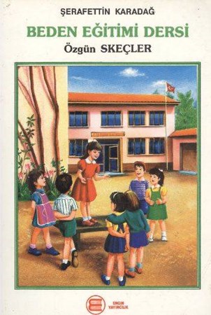 Beden Eğitimi Dersi Özgün Skeçler