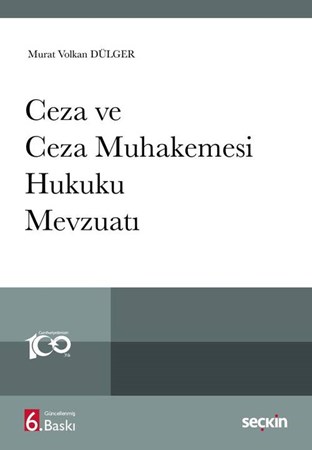 Ceza ve Ceza Muhakemesi Hukuku Mevzuatı
