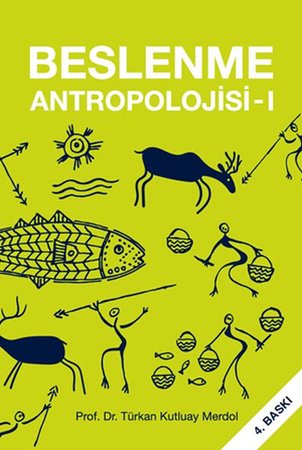 Beslenme Antropolojisi 1