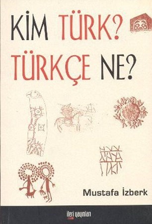 Kim Türk Türkçe Ne