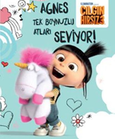 Çılgın Hırsız 3 - Agnes Tek Boynuzlu Atları Seviyor