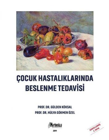 Çocuk Hastalıklarında Beslenme Tedavisi