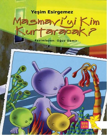 Masmavi'yi Kim Kurtaracak