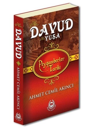 Peygamberler Tarihi Hz. Davud A.s. Hz. Yuşa A.s.