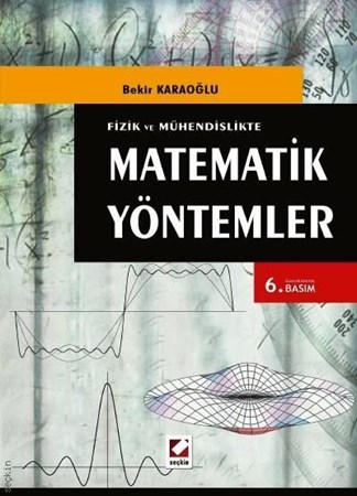 Fizikte Ve Mühendislikte Matematik Yöntemler
