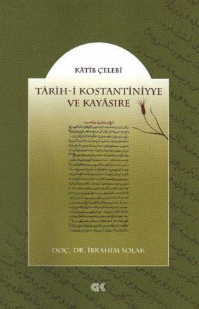 Tarih I Kostantiniyye Ve Kayasıre