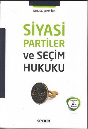 Siyasi Partiler Ve Seçim Hukuku