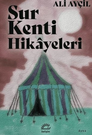 Sur Kenti Hikayeleri