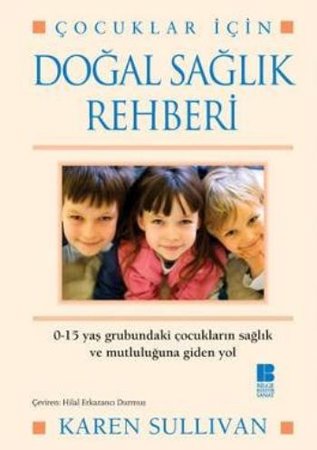 Doğal Sağlık Rehberi Çocuklar İçin