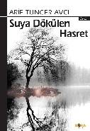 Suya Dökülen Hasret