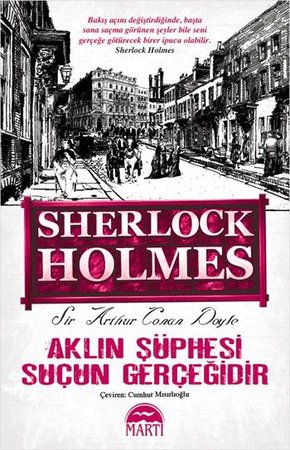 Aklın Şüphesi Suçun Gerçeğidir / Sherlock Holmes (Cep Boy)